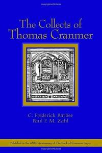The Collects of Thomas Cranmer
