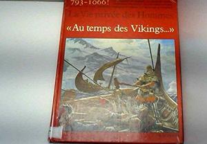 Au Temps Des Vikings