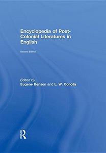 Encyclopedia of Post-Colonial Literatures in English.