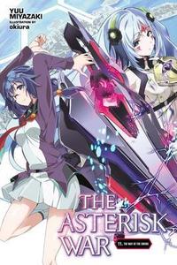 The asterisk war. Vol. 11, The way of the sword
