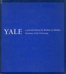 Yale: A Pictorial History