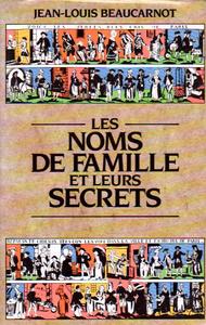 Les Noms de famille et leurs secrets