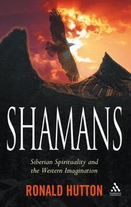 Shamans : Siberian Spirituality and Western Imagination