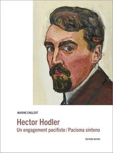 Hector Hodler - Un engagement pacifiste, édition bilingue français-espéranto
