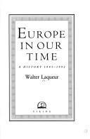 Europe in Our Time: A History, 1945-1992