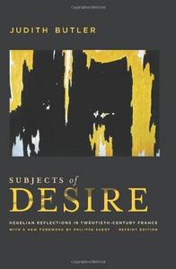 Subjects of Desire : Hegelian Reflections in Twentieth-Century France