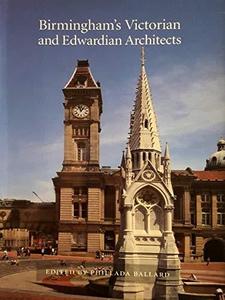 Birmingham's Victorian and Edwardian Architects
