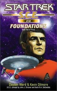 Foundations, Part 2 (Star Trek: S.C.E., #18)