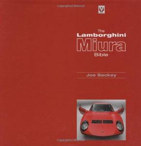 The Lamborghini Miura Bible