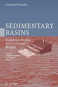 Sedimentary Basins : Evolution, Facies, and Sediment Budget