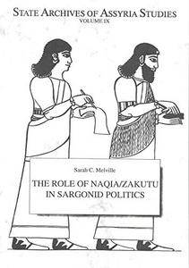 The role of Naqia/Zakutu : in Sargonid politics