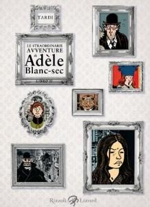 Le straordinarie avventure di Adéle Blanc-Sec