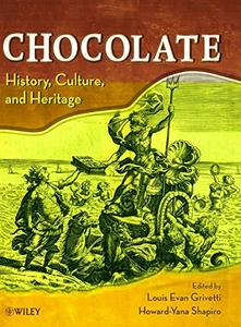 Chocolate : History, Culture, and Heritage