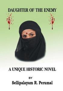 Daughter of the Enemy: A Unique Historic Novel