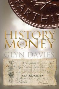 A history of money : from ancient times to the present day