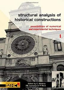 Structural analysis of historical constructions : possibilities of numerical and experimental techniques