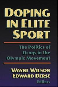 Doping in Elite Sport