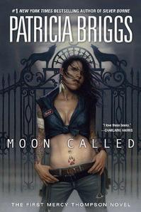 Moon Called (Mercedes Thompson, #1)