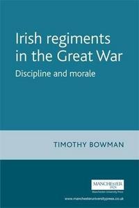 Irish Regiments in the Great War