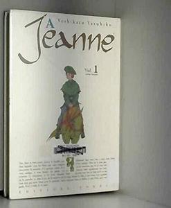 Jeanne, tome 1