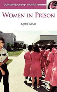 Women in Prison : A Reference Handbook