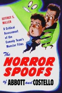 Horror Spoofs of Abbott and Costello