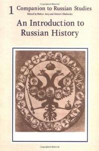 Companion to Russian Studies: Volume 1