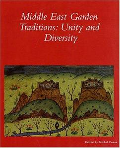 The Middle East Garden Traditions