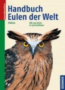 Handbuch Eulen der Welt alle 249 Arten