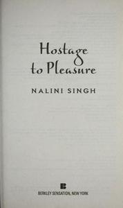 Hostage to pleasure