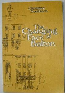 Changing Face of Bolton