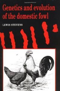 Genetics and evolution of the domestic fowl