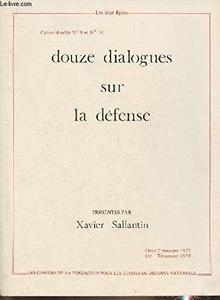Douze dialogues sur la défense