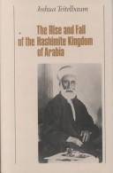 The rise and fall of the Hashimite kingdom of Arabia