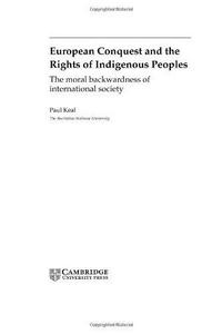 European conquest and the rights of indigenous peoples