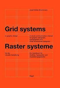 Grid Systems in Graphic Design/Raster Systeme Fur Die Visuele Gestaltung (German and English Edition)