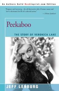 Peekaboo : The Story of Veronica Lake