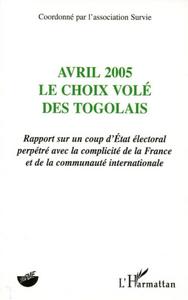Avril 2005, le choix volé des Togolais