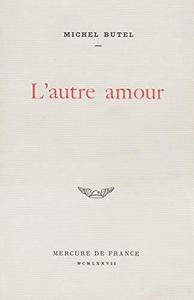 L'autre amour (Bleue) (French Edition)