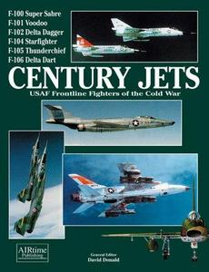 Century Jets : USAF Frontline Fighters of the Cold War