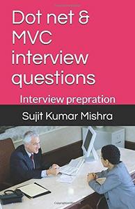 Dot Net and MVC Interview Questions