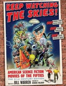 Keep watching the skies! : American science fiction movies of the fifties