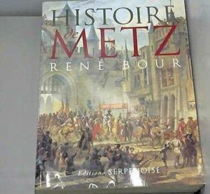 Histoire de Metz