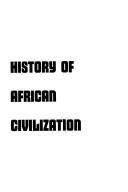 History of African civilization
