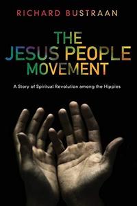 The Jesus People Movement