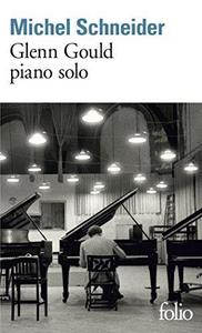 Glenn Gould, piano solo : aria et trente variations