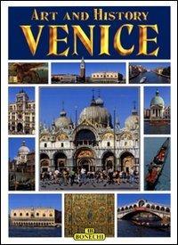 Art and History of Venice (Bonechi Art and History Series)