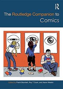 The Routledge Companion to Comics