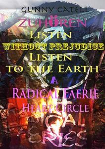 ZUHÖREN, Listen without Prejudice, Listen to the Earth