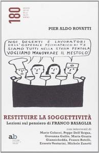 Restituire la soggettività. Lezioni sul pensiero di Franco Basaglia